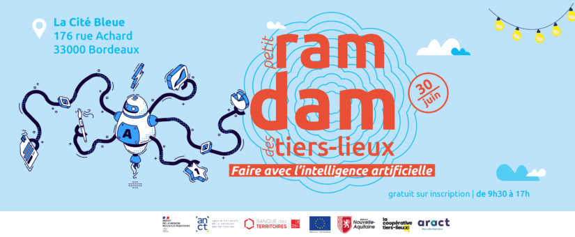 Petit Ramdam des tiers-lieux | 30.06.2026 à Bordeaux (33)